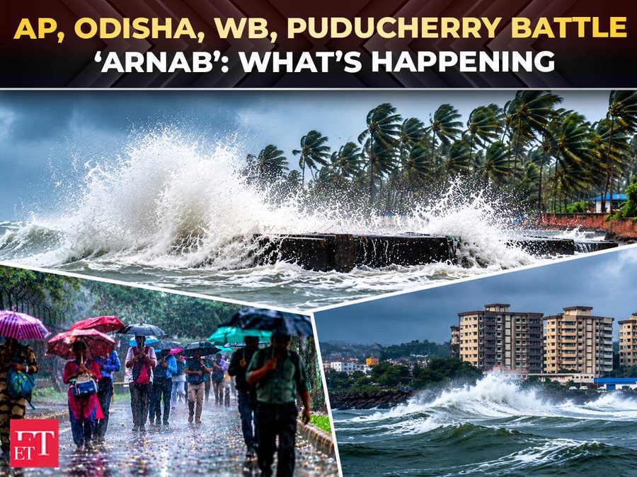 સાયક્લોન અર્નાબનો પૂર્વ કિનારે કહેર, ભારે પવન અને વરસાદથી જનજીવન અસ્તવ્યસ્ત